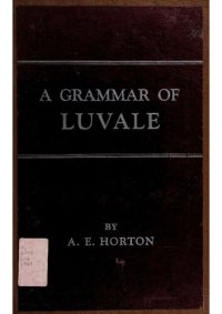 cover of the book A grammar of Luvale