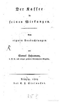 cover of the book Der Kaffee in seinen Wirkungen ; nach eigenen Beobachtungen