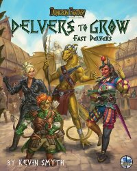 cover of the book Dungeon Fantasy. Delvers to Grow: Fast Delvers