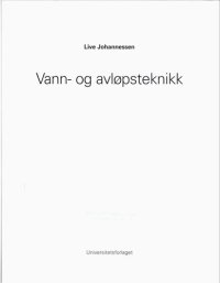 cover of the book Vann- og avløpsteknikk