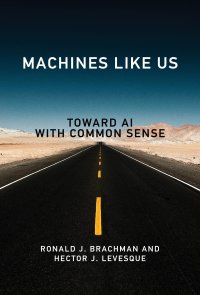 cover of the book Machines like Us: Toward AI with Common Sense