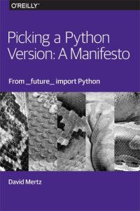 cover of the book Picking a Python Version: A Manifesto