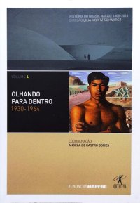 cover of the book Olhando para dentro 1930-1964