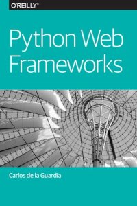 cover of the book Python Web Frameworks