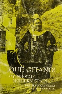 cover of the book !Qué gitano! Gypsies of Southern Spain