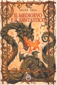 cover of the book Il medioevo e il fantastico