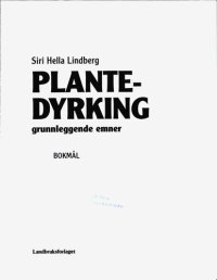 cover of the book Plantedyrking : grunnleggende emner