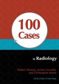 cover of the book 100 Cases in Radiology: 9