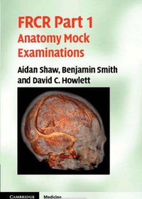 cover of the book FRCR Part 1 Anatomy Mock Examinations