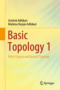 cover of the book Basic Topology 1: Metric Spaces and General Topology