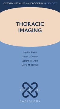 cover of the book Thoracic Imaging (Oxford Specialist Handbooks in Radiology)