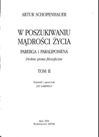 cover of the book W poszukiwaniu mądrości życia. Parerga i Paralipomena. Drobne pisma filozoficzne