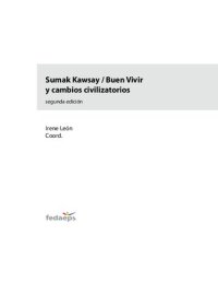 cover of the book Sumak Kawsay / Buen Vivir y cambios civilizatorios