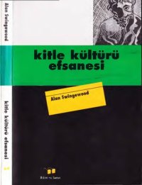 cover of the book Kitle Kültürü Efsanesi - Aykut Kansu.çev