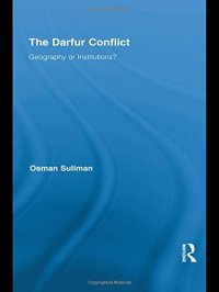 cover of the book The Darfur Conflict: Geography or Institutions?