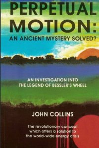 cover of the book Perpetual Motion; An Ancient Mystery Solved?