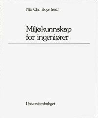 cover of the book Miljøkunnskap for ingeniører