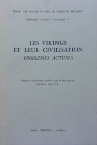 cover of the book Les Vikings et leur civilisation: Problèmes actuels