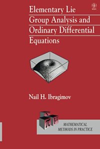 cover of the book Elementary Lie Group Analysis and Ordinary Differential Equations
