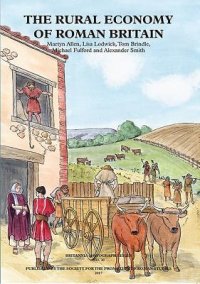 cover of the book The Rural Economy of Roman Britain: New Visions of the Countryside of Roman Britain, Volume 2