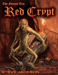 cover of the book The Fantasy Trip. Red Crypt