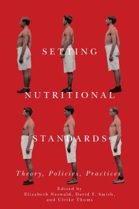 cover of the book Setting Nutritional Standards: Theory, Policies, Practices