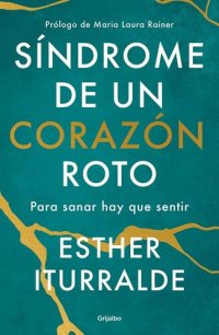 cover of the book Síndrome de un corazón roto