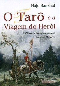 cover of the book O Tarô e a viagem do herói