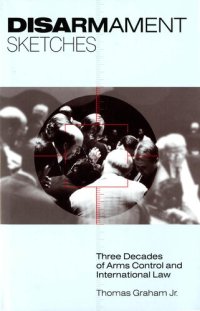 cover of the book Disarmament sketches : three decades of arms control and international law