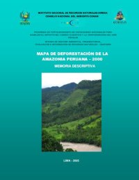 cover of the book Mapa de deforestación de la amazonía peruana - 2000. Memoria descriptiva