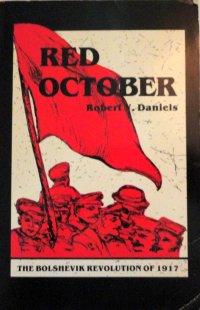 cover of the book Red October The Bolshevik Revolution of 1917