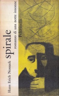 cover of the book Spirale. Romanzo d'una notte insonne