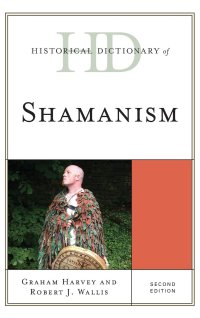 cover of the book Historical Dictionary of Shamanism