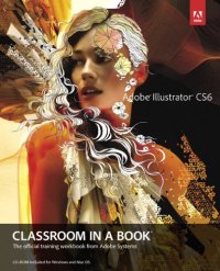 cover of the book Adobe Illustrator Cs6 Classroom in a Book