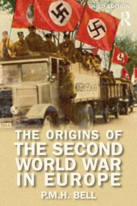 cover of the book The Origins Of The Second World War In Europe