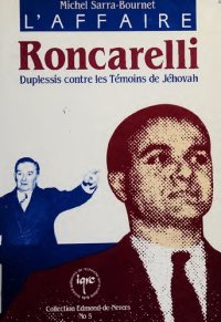 cover of the book L'affaire Roncarelli: Duplessis contre les Témoins de Jéhovah