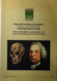 cover of the book The Spitalfields Project. Vol. 2. The Anthropology. The Middling Sort