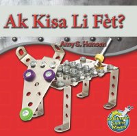 cover of the book Ak Kisa Li Fèt?