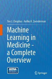 cover of the book Machine Learning in Medicine - a Complete Overview