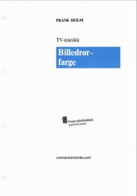 cover of the book TV-teknikk : billedrør - farge