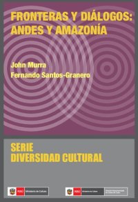 cover of the book Fronteras y diálogos: Andes y Amazonía