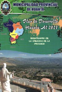 cover of the book Plan de Desarrollo Huanta al 2021 (Ayacucho)