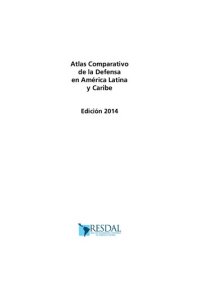 cover of the book Atlas comparativo de la defensa en América Latina y Caribe