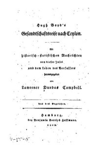 cover of the book Hugh Boyd's Gesandtschaftsreise nach Ceylon : Mit historisch-statistischen Nachrichten von dieser Insel und dem Leben des Verfassers