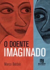 cover of the book O Doente Imaginado