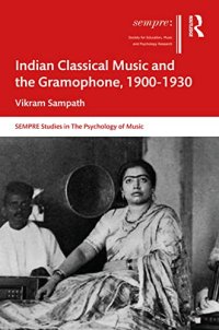 cover of the book Indian Classical Music and the Gramophone, 1900–1930