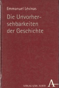 cover of the book Die Unvorhersehbarlkeiten der Geschichte