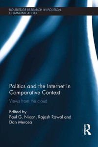 cover of the book Politics and the Internet in Comparative Context: Views From the Cloud