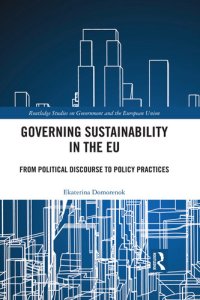 cover of the book Governing Sustainability in the EU: From Political Discourse to Policy Practices