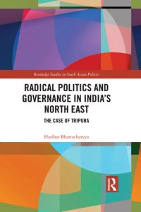 cover of the book Radical Politics and Governance in India's North East: The Case of Tripura